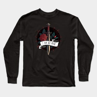 I Am No Man - Rose and Sword - Fantasy Long Sleeve T-Shirt